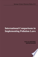 International Comparisons in Implementing Pollution Laws /