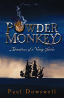 Powder monkey : adventures of Sam Witchall /