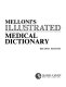 Melloni's illustrated medical dictionary /