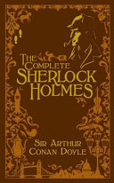 The complete Sherlock Holmes /