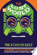 The lost world and the poison belt /