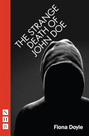 The strange death of John Doe /