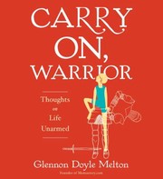 Carry on, warrior : [thoughts on life unarmed] /