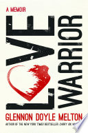 Love warrior /