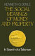 The social meanings of money and property : in search of a talisman /