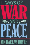 Ways of war and peace : realism, liberalism, and socialism /