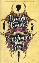 A greyhound of a girl /