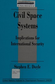 Civil space systems : implications for international security /