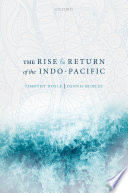 The rise and return of the Indo-Pacific /