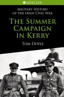 The summer campaign in Kerry /