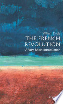 The French Revolution : a very short introduction /