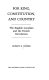 For king, constitution, and country : the English Loyalists and the French Revolution /