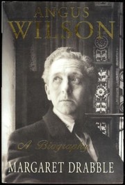 Angus Wilson : a biography /