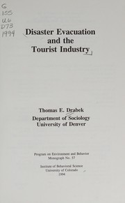 Disaster evacuation and the tourist industry /