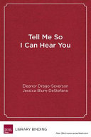Tell me so I can hear you : a developmental approach to feedback for educators /