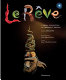 Le rêve : [a small collection of imperfect dreams] /