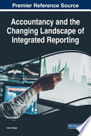 Accountancy and the changing landscape of integrated reporting /