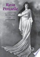 Rosa Ponselle : a centenary biography /