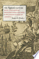 The nation's nature : how continental presumptions gave rise to the United States of America /