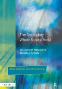 The secondary whole-school audit : development planning for secondary schools /