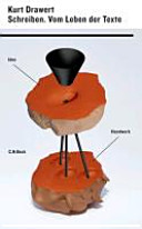 Schreiben : vom Leben der Texte /