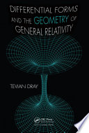 Differential forms and the geometry of general relativity /