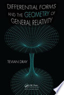 Differential forms and the geometry of general relativity /