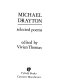 Selected poems [of] Michael Drayton /