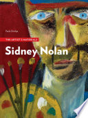 Sidney Nolan : the artist's materials /