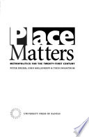 Place matters : metropolitics for the twenty-first century /