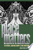 Place matters : metropolitics for the twenty-first century /