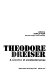 Theodore Dreiser : a selection of uncollected prose /