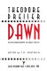 Dawn : an autobiography of early youth /