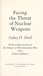 Facing the threat of nuclear weapons /