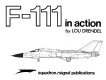 F-111 in action /