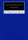Psychoanalytic therapy and the gay man /