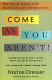 Come as you aren't! : feeling at home with multicultural celebrations /