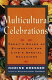 Multicultural celebrations : today's rules of etiquette for life's special occasions /