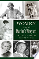 Women of Martha's Vineyard /