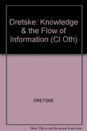 Knowledge & the flow of information /