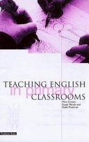 Teaching English in primary classrooms /
