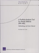 A portfolio-analysis tool for missile defense (PAT-MD) : methodology and user's manual /