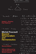 Michel Foucault, beyond structuralism and hermeneutics /