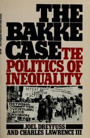 The Bakke case : the politics of inequality /