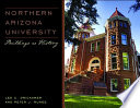 Northern Arizona University : buildings as history /