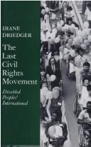 The last civil rights movement : Disabled Peoples' International /