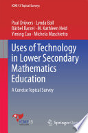 Uses of Technology in Lower Secondary Mathematics Education : A Concise Topical Survey /