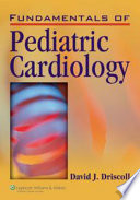 Fundamentals of pediatric cardiology /