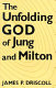 The unfolding God of Jung and Milton /