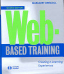 Web-based training : creating e-learning experiences /